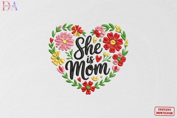 Download She is Mom Floral Heart Mother's Day - Day Collection