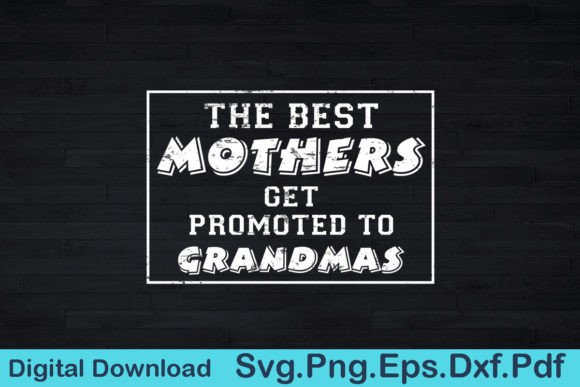 Download Mother's Day Funny Gift for Grandma - Day Collection