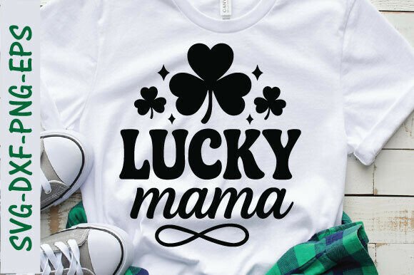 Download Lucky Mama Png , St Patrick's Day SVG - Day Collection