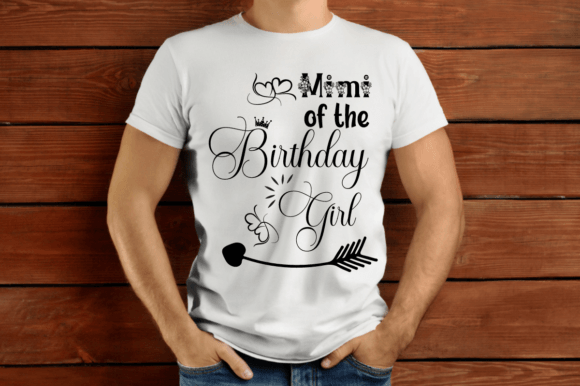 Download Mimi of the Birthday Girl SVG T-shirt - Day Collection